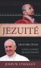 Kniha - Jezuité Historie řádu