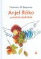 Kniha - Anjel Riško a ročné obdobia
