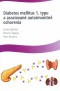 Kniha - Diabetes Mellitus 1.typu a asociované autoimunitné ochorenia