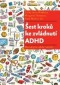 Kniha - Šest kroků ke zvládnutí ADHD