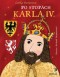 Kniha - Po stopách Karla IV.