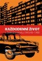 Kniha - Každodenní život v Československu 1945/48–1989