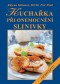 Kniha - Kuchařka při onemocnění slinivky, 2. vydání