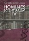 Kniha - Homines scientiarum IV