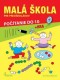 Kniha - Malá škola pre predškolákov- počítame do 10