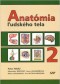 Kniha - Anatómia ľudského tela 2 3.vydanie