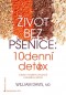 Kniha - Život bez pšenice: 10denní detox