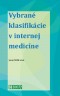 Kniha - Vybrané klasifikácie v internej medicíne