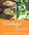 Kniha - Ginkgo jako lék