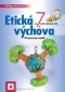 Kniha - Etická výchova 7 pre 7. ročník ZŠ - Pracovný zošit