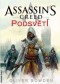 Kniha - Assassins Creed 8 - Podsvětí