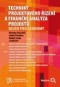 Kniha - Techniky projektového řízení a finanční analýza projektů