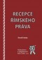Kniha - Recepce římského práva