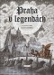 Kniha - Praha v legendách (česky)