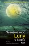 Kniha - Neznáma moc Luny v kocke