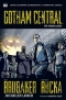 Kniha - Gotham Central 1: Při výkonu služby
