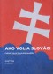 Kniha - Ako volia slováci