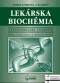 Kniha - Lekárska biochémia 2. prepracované a doplnené vydanie