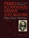 Kniha - Príbeh slovenskej hymny a jej autora