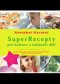 Kniha - Superrecepty pro kojence a nejmenší děti
