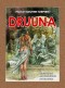Kniha - Druuna 2