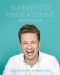 Kniha - Jamie Oliver - Superfood hravě a zdravě