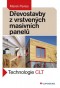 Kniha - Dřevostavby z vrstvených masivních panelů - Technologie CLT