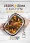 Kniha - Recepty zo života 34- Sezónna kuchárka – Jeseň & zima v kuchyni