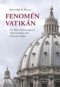 Kniha - Fenomén Vatikán – druhé, rozšířené a aktualizované vydání