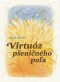 Kniha - Virtuóz pšeničného poľa, 2. vydanie