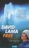 Kniha - David Lama FREE: Cerro Torre, Nemožné a já