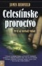 Kniha - Celestínske proroctvo - KOMPLET 4 knihy
