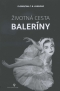 Kniha - Životná cesta baleríny - My Life on Stage and Beyond