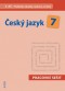 Kniha - Český jazyk 7 III. díl Přehledy, tabulky, rozbory, cvičení
