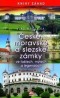 Kniha - České, moravské a slezské zámky ve faktech, mýtech a legendách