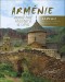 Kniha - Arménie země hor, klášterů a vína / Armenia the Country of Mountains Monasteries and Wine