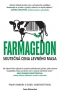Kniha - Farmagedon, skutečná cena levného masa