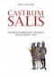 Kniha - CASTRUM SALIS - Severné pohraničie Uhorska okolo roku 1000