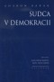 Kniha -  Sudca v demokracii 