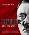 Kniha - Hitler den po dni