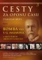 Kniha - Cesty za oponu času 3 – Bomba pro T. G. Masaryka