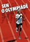 Kniha - Sen o olympiádě