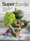 Kniha - Superpotraviny - Zdravé, výživné a posilující recepty