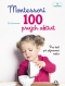 Kniha - Montessori 100 prvých aktivít - Pre deti pri objavovaní sveta