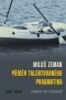 Kniha - Miloš Zeman: Příběh talentovaného pragmatika