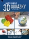 Kniha - Naučte se kreslit 3D obrázky