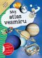 Kniha - Môj atlas vesmíru + plagát a samolepky