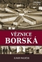 Kniha - Věznice borská