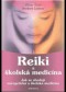 Kniha - Reiki a školská medicína