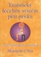 Kniha - Taoistický léčebný systém pěti prvků